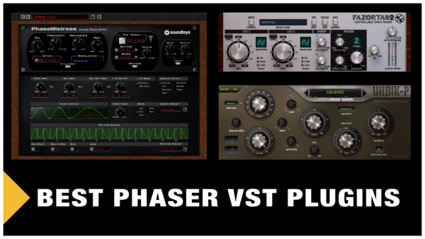 Best Phaser VST Plugins