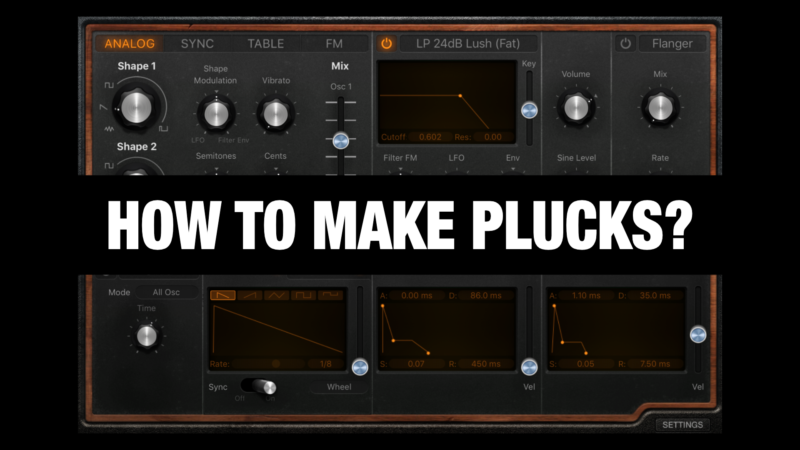 How to make Pluck Synth Sounds