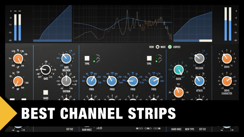 Best Channel Strips VST Plugins