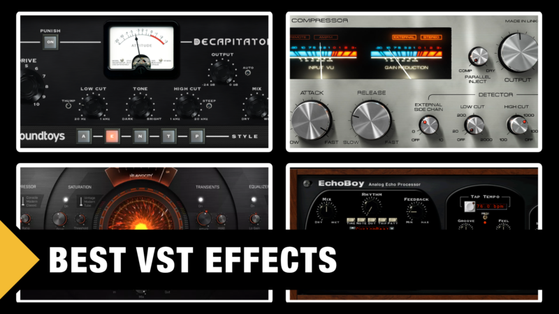 Best VST Effect Plugins
