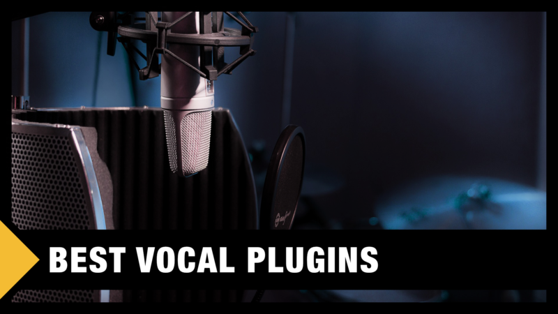 Best Vocal VST Plugins