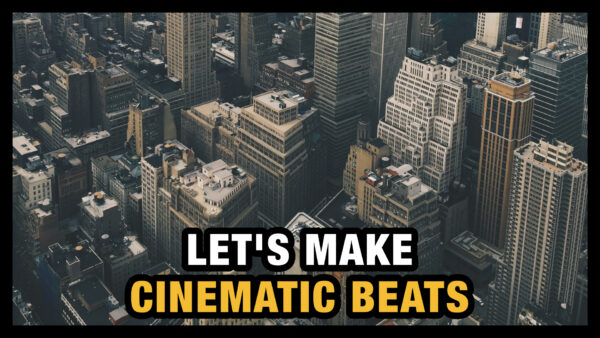 How to write Cinematic Beats