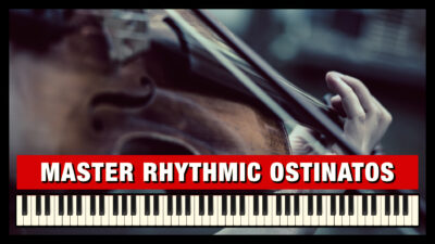How to write Rhythmic Ostinatos