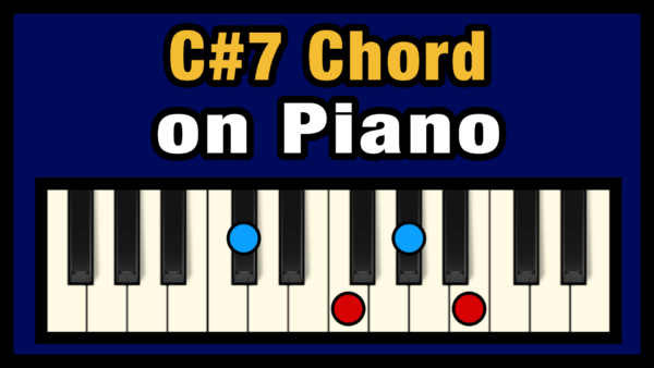 C#7 Piano Chord
