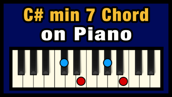 C#min7 Piano Chord
