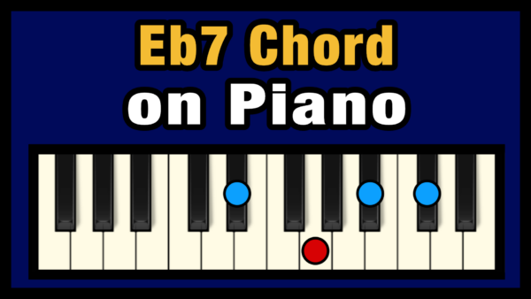 Eb7 Piano Chord
