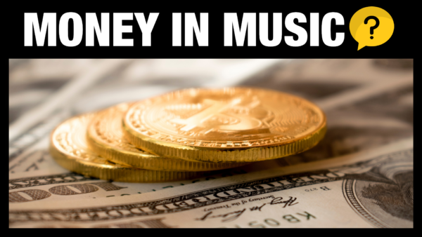 How to Make Money in Music