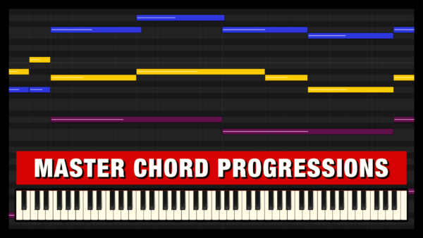 How to Master Chord Progressions