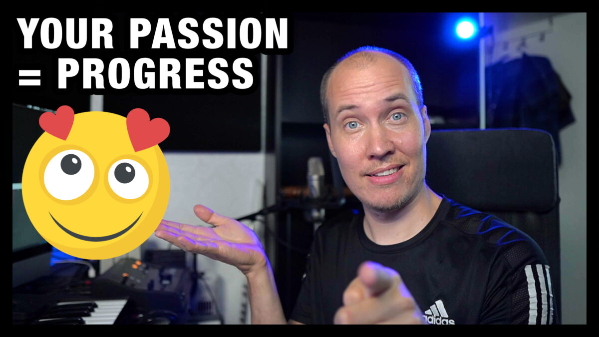 Your Progress comes from Your Passion
