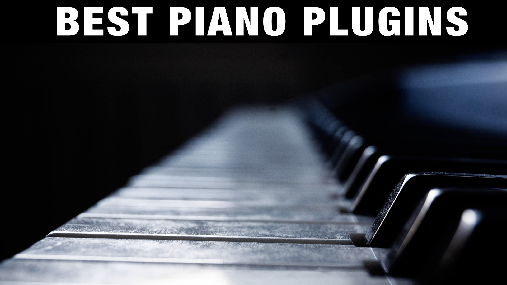 5 Best Piano VST Plugins