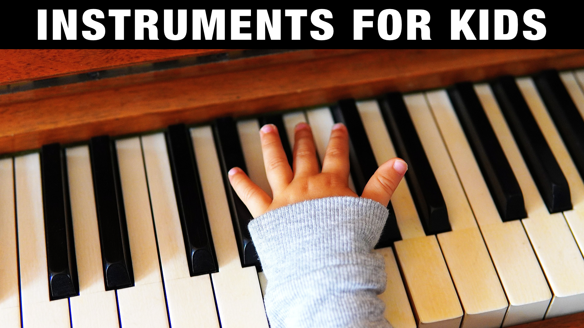 Best Music Instruments for Young Children