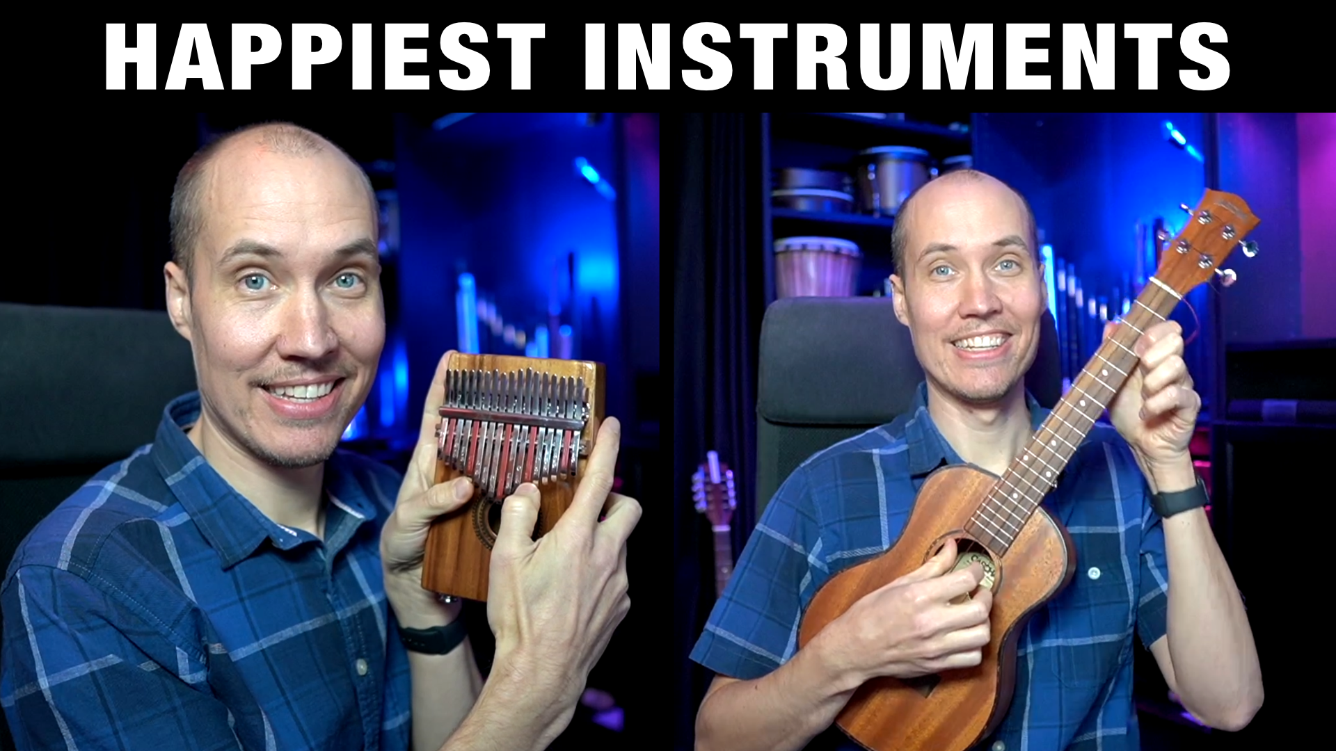 Happiest Music Instruments