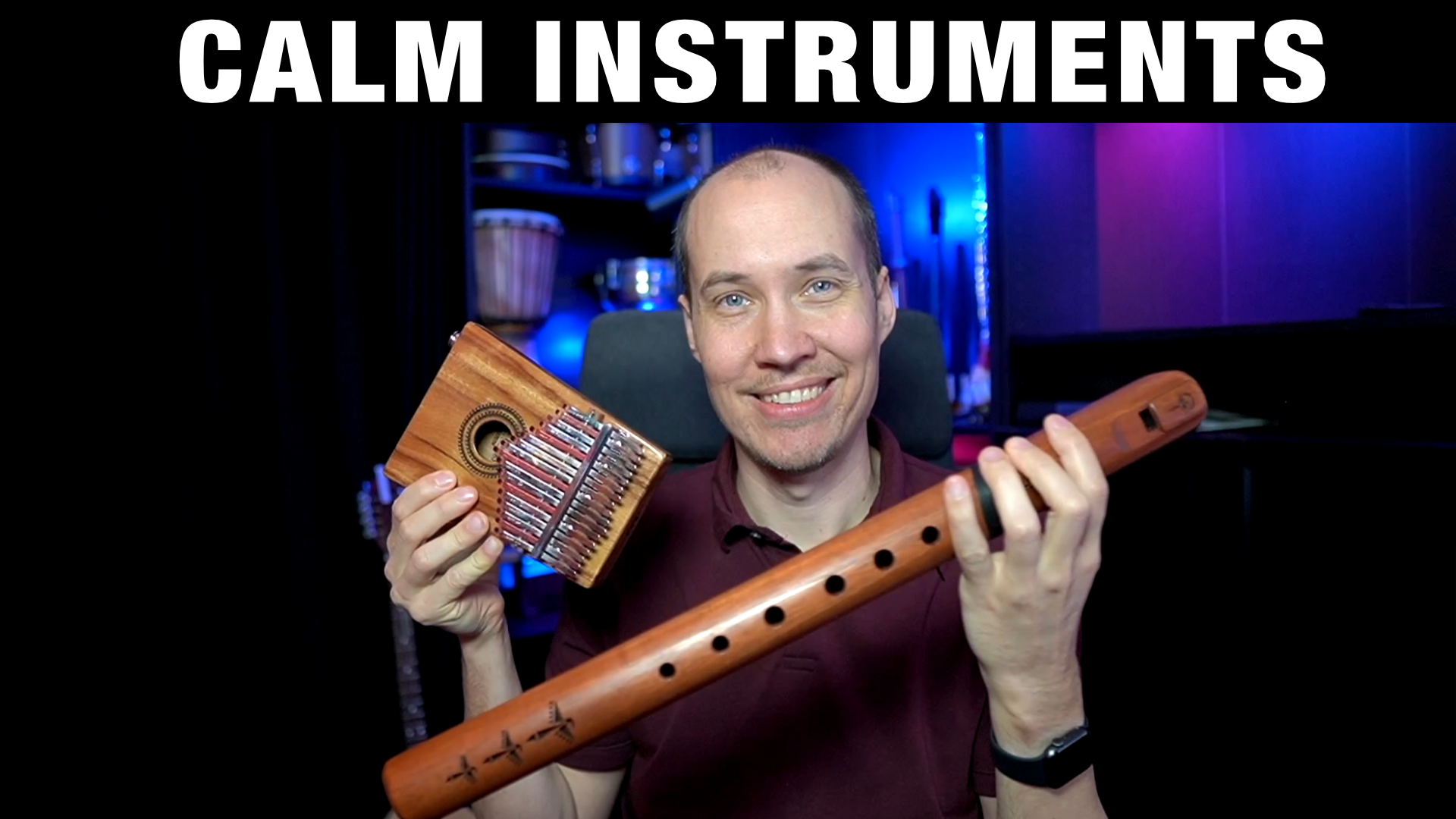 Calmest Music Instruments