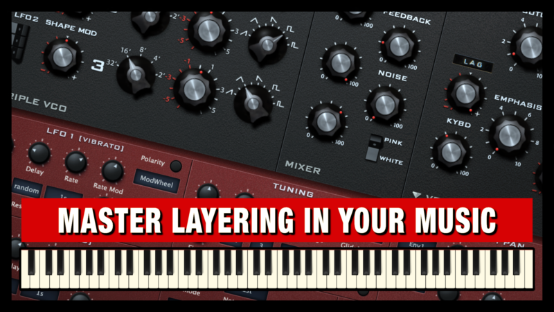 What Is Layering In Music Production