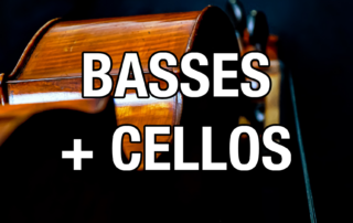 Basses and Cellos