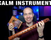 Calmest Music Instruments