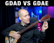 Irish Bouzouki Tuning - GDAD vs GDAE